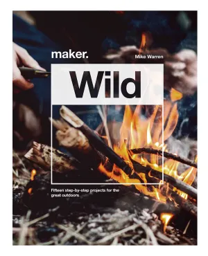 Book - Maker Wild