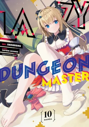 Lazy Dungeon Master (Manga) Vol. 10 Lazy Dungeon Master (Manga) Vol. 10